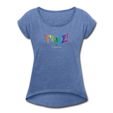 TANZ - Pride - Frauen T-Shirt mit gerollten Ärmeln - Boyfriend Stil- Aufdruck vorne regenbogenfarben - Denim meliert
