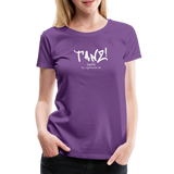 TANZ - Frauen Premium T-Shirt - mit weißem Aufdruck vorne - Lila