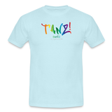 TANZ - Pride - Männer T-Shirt - hellere Farbtöne - Aufdruck vorn - regenbogenfarben - Sky
