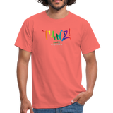 TANZ - Pride - Männer T-Shirt - hellere Farbtöne - Aufdruck vorn - regenbogenfarben - Koralle