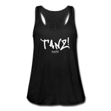 TANZ - Federleichtes Frauen Tank Top - in verschiedenen Farben - Schriftzug in weiß - Schwarz