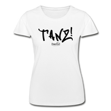TANZ - Frauen-T-Shirt von Fruit of the Loom - in verschiedenen Farben - Schriftzug vorne schwarz - Weiß