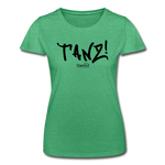 TANZ - Frauen-T-Shirt von Fruit of the Loom - in verschiedenen Farben - Schriftzug vorne schwarz - Grün meliert