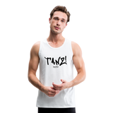 TANZ - Männer Premium Tank Top - verschiedene Farben -  mit schwarzem Aufdruck vorne - Weiß