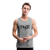 TANZ - Männer Premium Tank Top - verschiedene Farben -  mit schwarzem Aufdruck vorne - Grau meliert