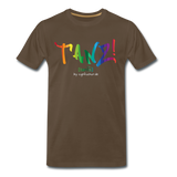 TANZ - by cgnfuchur.de - Pride-Edition - Unisex Premium T-Shirt - Edelbraun