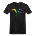 TANZ - by cgnfuchur.de - Pride-Edition - Unisex Premium T-Shirt - Anthrazit