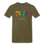TANZ - by cgnfuchur.de - Pride-Edition - Unisex Premium T-Shirt - Khaki