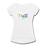 TANZ - Pride - Frauen T-Shirt mit gerollten Ärmeln - Boyfriend Stil- Aufdruck vorne regenbogenfarben - Weiß