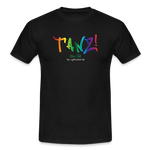 TANZ - Pride - Männer T-Shirt - kräftige Farbtöne - Aufdruck vorne - regenbogenfarben - Schwarz