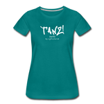 TANZ - Frauen Premium T-Shirt - mit weißem Aufdruck vorne - Divablau