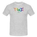 TANZ - Pride - Männer T-Shirt - hellere Farbtöne - Aufdruck vorn - regenbogenfarben - Grau meliert