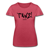 TANZ - Frauen-T-Shirt von Fruit of the Loom - in verschiedenen Farben - Schriftzug vorne schwarz - Rot meliert