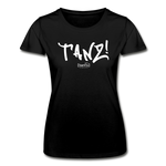 TANZ - Frauen-T-Shirt von Fruit of the Loom - Schriftzug in weiß - Schwarz