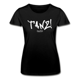 TANZ - Frauen-T-Shirt von Fruit of the Loom - Schriftzug in weiß - Schwarz