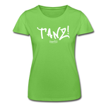 TANZ - Frauen-T-Shirt von Fruit of the Loom - Schriftzug in weiß - Hellgrün