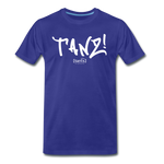 TANZ - by cgnfuchur.de - weißer Aufdruck - Unisex Premium T-Shirt - Königsblau