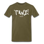 TANZ - by cgnfuchur.de - weißer Aufdruck - Unisex Premium T-Shirt - Khaki