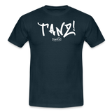 TANZ - Unisex - T-Shirt - verschiedene Farben - mit weißem Aufdruck vorne - Navy
